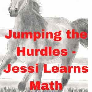 Jumping the Hurdles – Jessi Learns Math Maggie Dail