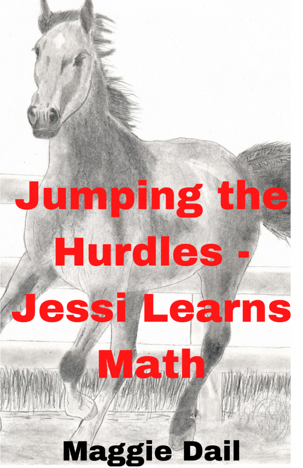 Jumping the Hurdles – Jessi Learns Math Maggie Dail